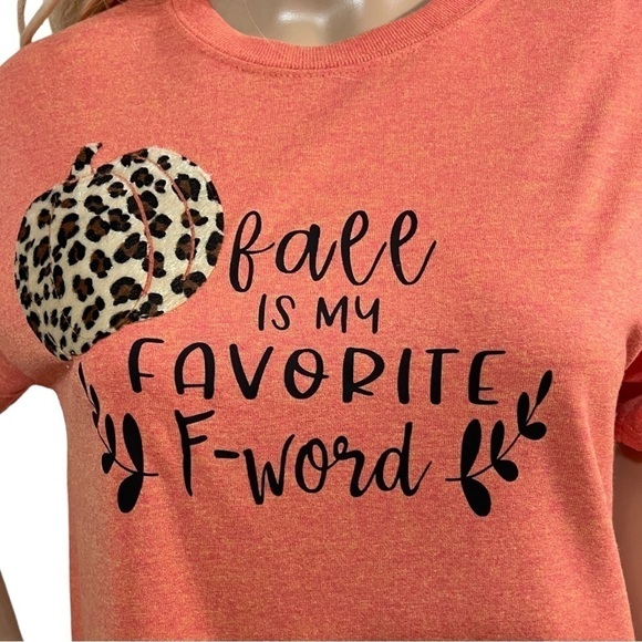 FALL Is My Favorite F-Word Orange Tee - Picture 1 of 8